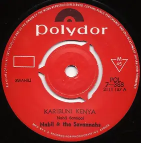 Nabil And The Savannahs - Karibuni Kenya