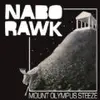 CD - Nabo Rawk (Porn Theatre Ushers) - Mount Olympus Steeze