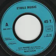7inch Vinyl Single - Nacash - Elle Imagine...