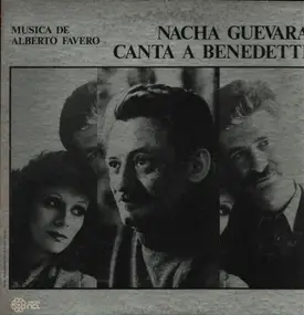 Nacha Guevara - Canta A Benedetti - Musica De Alberto Favero