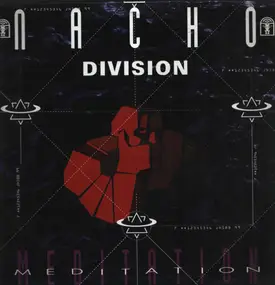 Nacho Division - Meditation