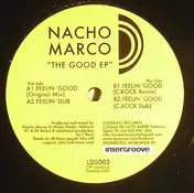 Nacho Marco - The Good EP