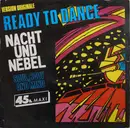 12inch Vinyl Single - Nacht Und Nebel - Ready To Dance