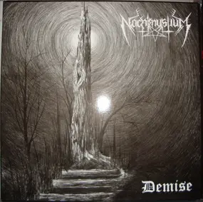 Nachtmystium - Demise