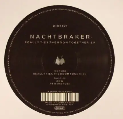 Nachtbraker - Really Ties The Room Together EP