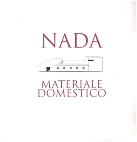 The Nada - Materiale Domestico