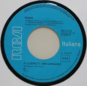 The Nada - Il Cuore È Uno Zingaro / Insieme Mai