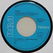 Nada - Il Cuore È Uno Zingaro / Insieme Mai