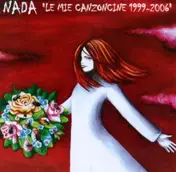 The Nada - Le Mie Canzoncine 1999-2006