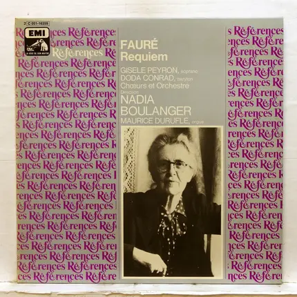 Nadia Boulanger , Gabriel Fauré - Requiem