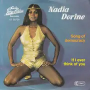 7inch Vinyl Single - Nadia Dorine - Song Of Democracy