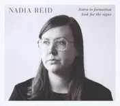 Nadia Reid - Listen To Formation,Look For The Signs
