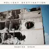 Double LP - Nadine Shah - Holiday Destination (2lp)