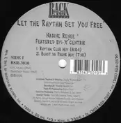 Nadine Renee - Let The Rhythm Set You Free