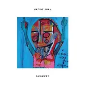 Nadine Shah - RUNAWAY -LTD/2TR-