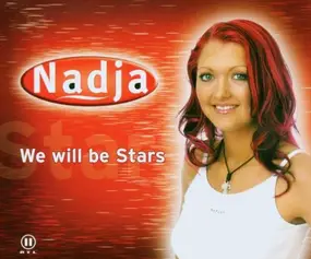 Nadja - We Will Be Stars
