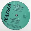 12inch Vinyl Single - Nadja - Why Don't You Love Me