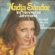 7inch Vinyl Single - Nadja Sāndor - Im Himmel Ist Jahrmarkt