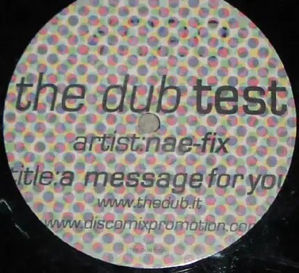 Nae-Tago / Nae-Fix - The Dub Test