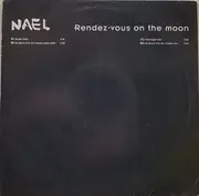 12inch Vinyl Single - Nael - Rendez-Vous On The Moon