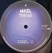 12inch Vinyl Single - Nael - Rendez-Vous On The Moon