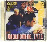 CD - Naftalina - Non Salti Come Me... T.V.T.B.
