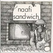 7inch Vinyl Single - Naffi Sandwich - Slice 1 / Slice 2