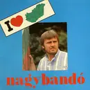 LP - Nagy Bandó András - I Love Magyarország