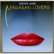 Nagasaki Lovers - Sister Jane