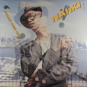 Nahki - Dreams Come True / Mad Over Me