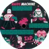 12'' - NAIVE MACHINE - ROBOT RAMIFICATION