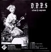 7inch Vinyl Single - Nailed Down / D.P.P.S - Nailed Down / Extreme H.C Compression