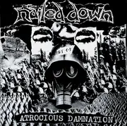 10'' - Nailed Down - Atrocious Damnation