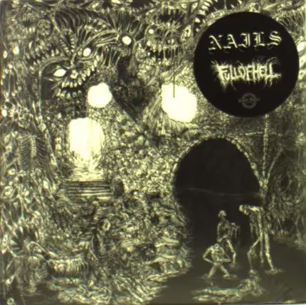 Nails/Full Of Hell - Split
