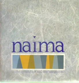 Naima - You Never Had A Love Like Mine