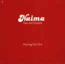 LP - Naima New Jazz Quintett - Morning Part One - RARE FUSION