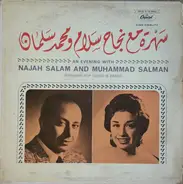 Najah Salam And Muhammad Salman - سهرة مع نجاح سلام ومحمد سلمان    An Evening With Najah Salam And Muhammed Salman