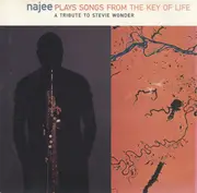 CD - Najee - Plays The Songs From The Key Of Life (A Tribute To Stevie Wonder)
