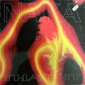 Naka - That's It