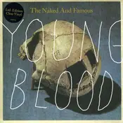 The Naked and Famous - Young Blood
