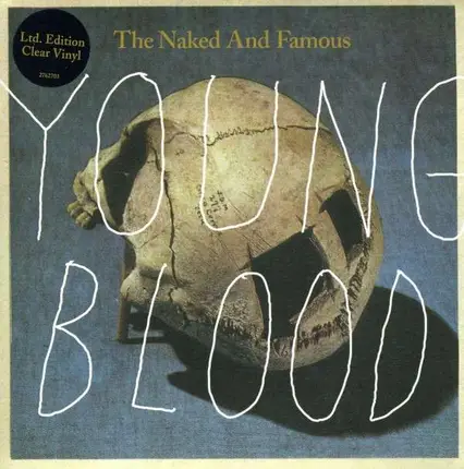 Naked and Famous - Young Blood