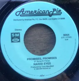 Naked Eyes - Promises, Promises / Giving It Up For Your Love