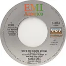 7inch Vinyl Single - Naked Eyes - When The Lights Go Out