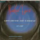 7inch Vinyl Single - Naked Eyes - Always Something There To Remind Me