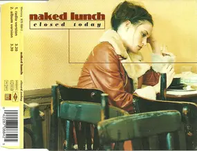 Naked Lunch - Closed Today