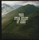 LP - Naked Lunch - This Atom Heart Of Ours