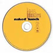 CD - Naked Lunch - Love Junkies