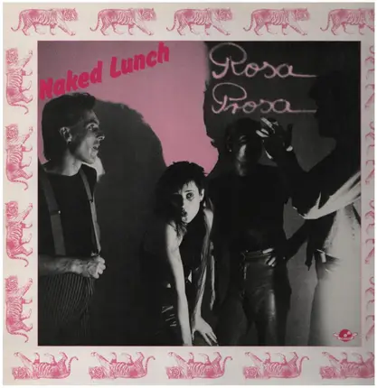 Naked Lunch - Rosa Prosa