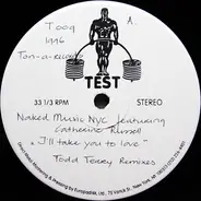 Naked Music NYC Featuring Catherine Russell - I'll Take You To Love (Todd Terry Remixes)