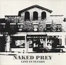 CD - Naked Prey - Live In Tucson